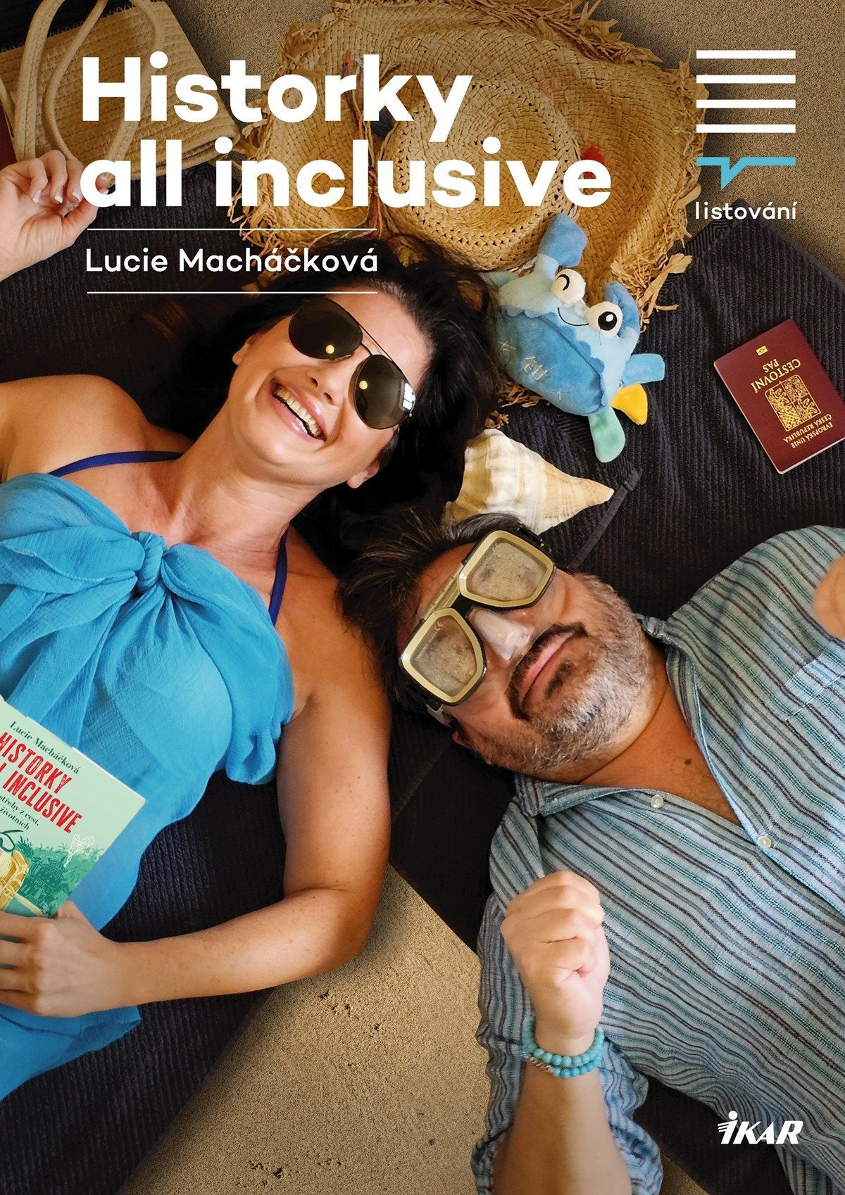 LiStOVáNí.cz: Historky All Inclusive