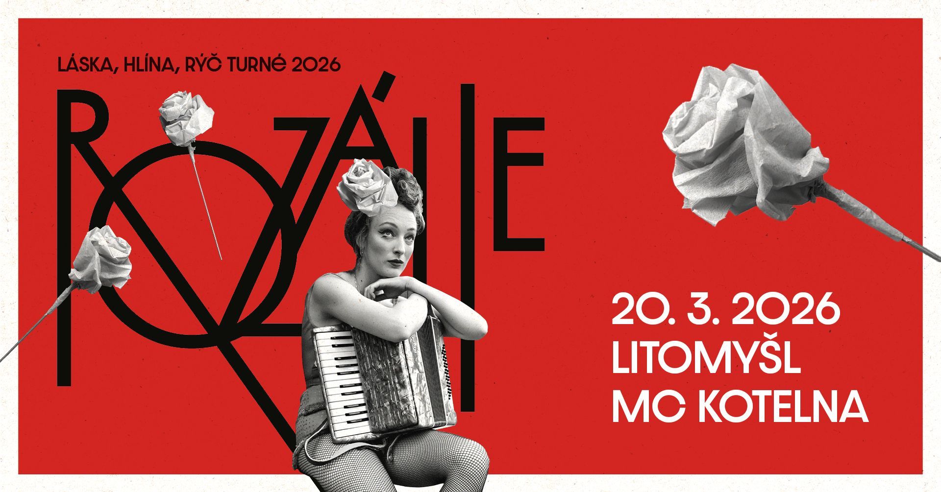 Rozálie - Láska, Hlína, Rýč Turné 2026