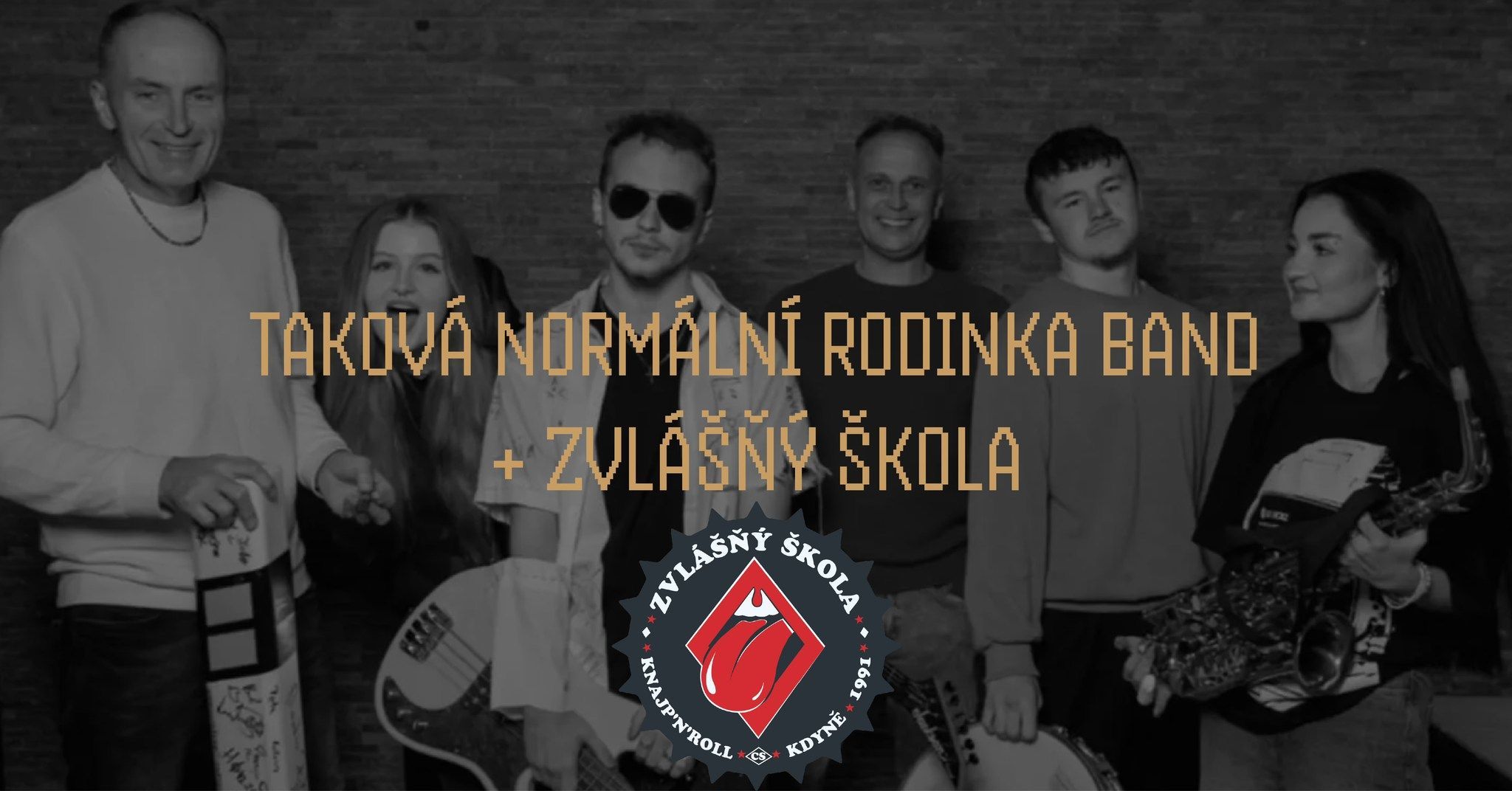 Taková normální rodinka band a Zvlášňý škola