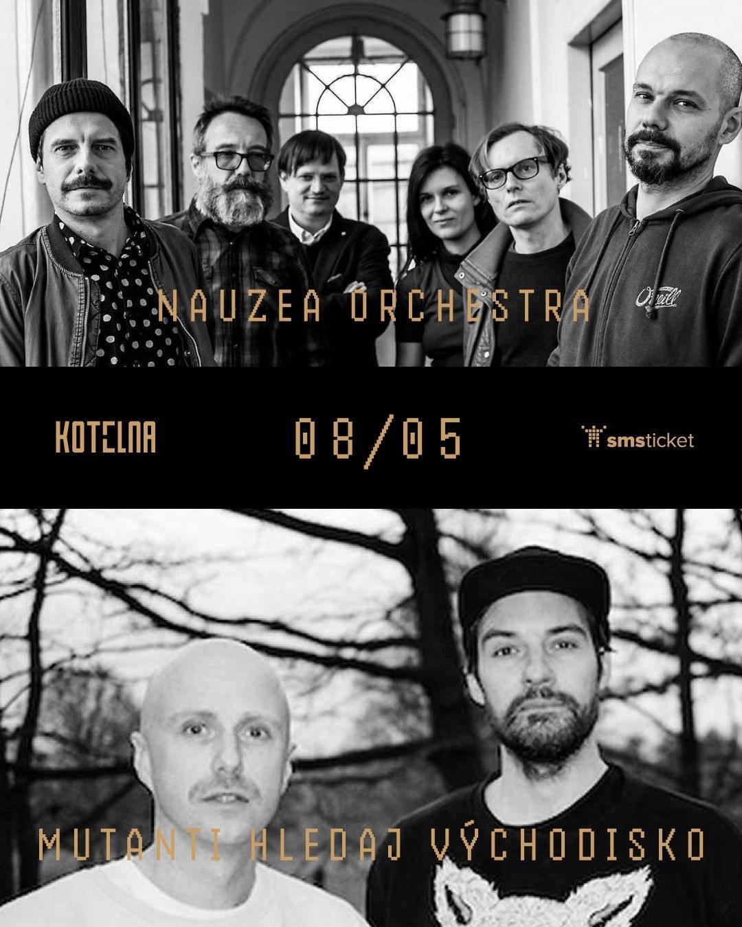 Mutanti hledaj východisko + Nauzea Orchestra