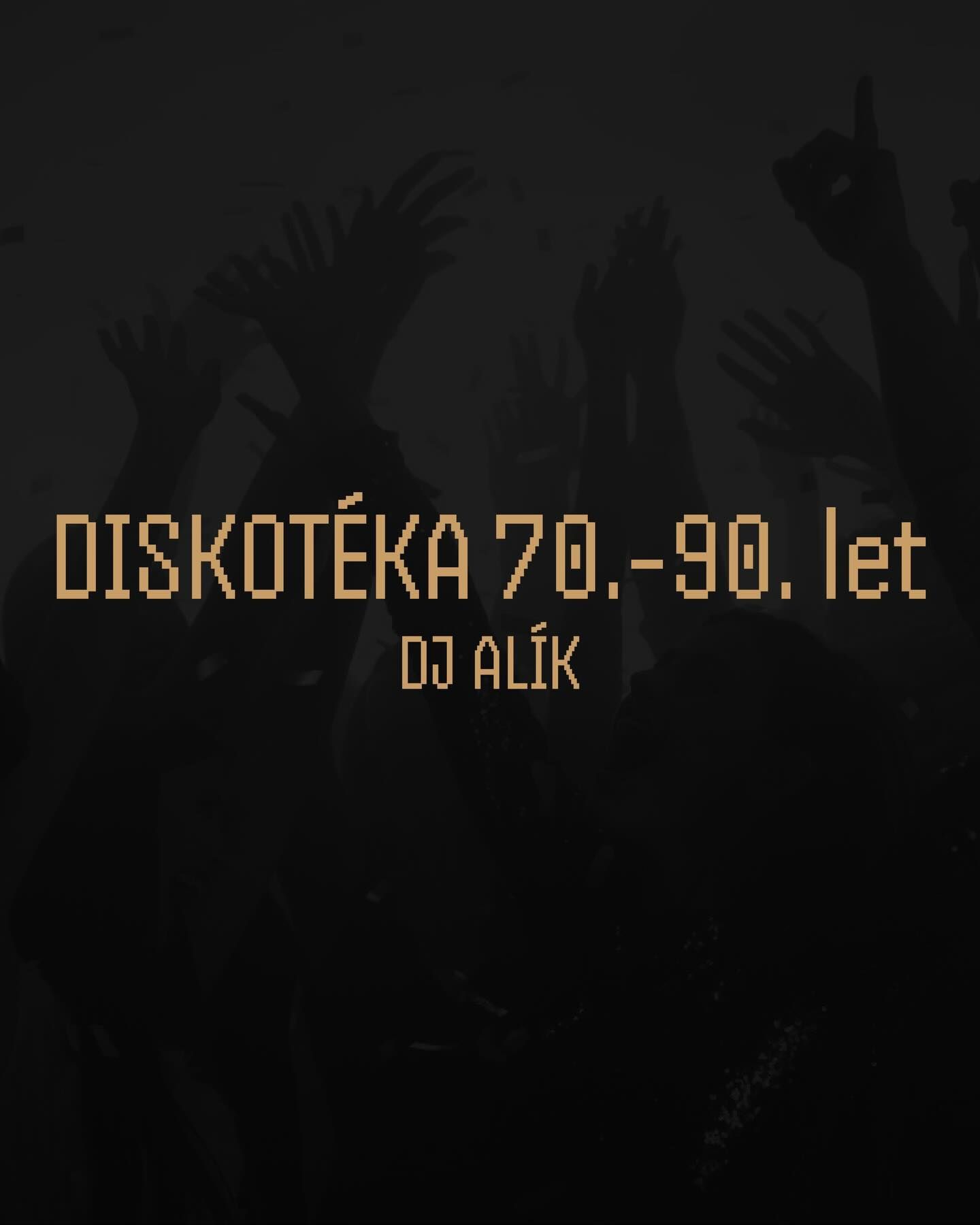 Diskotéka 70. - 90. let