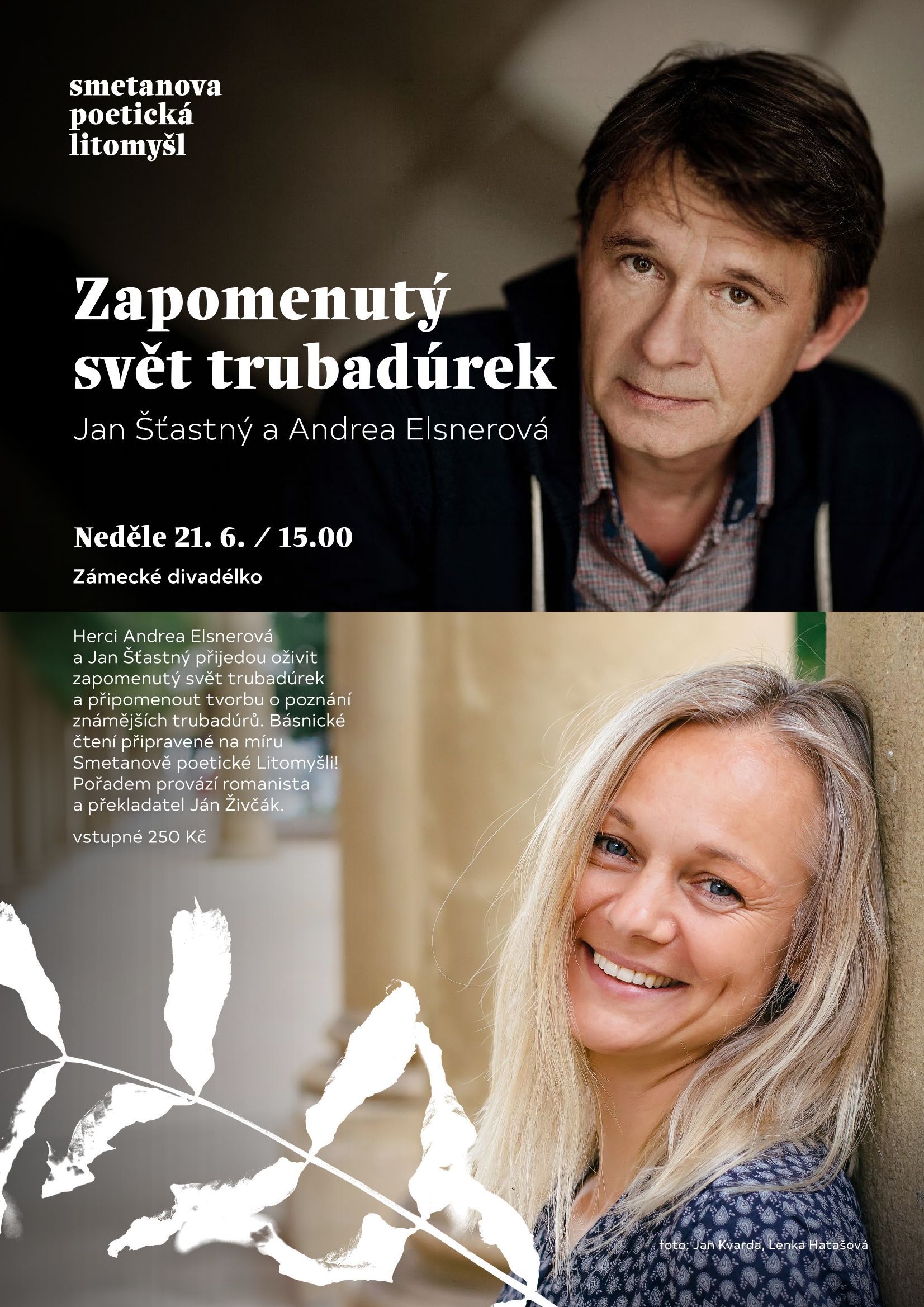 Jan Šťastný, Andrea Elsnerová: Zapomenutý svět trubadúrek