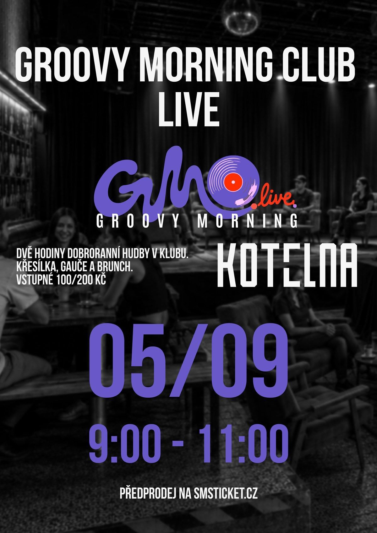 Groovy Morning Club live