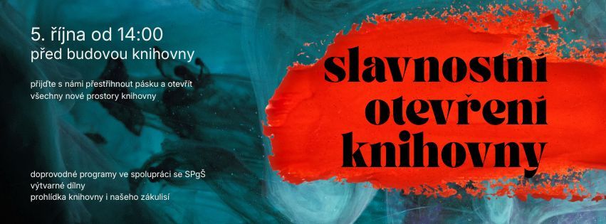 Slavnostní otevření zrekonstruovaných prostor knihovny