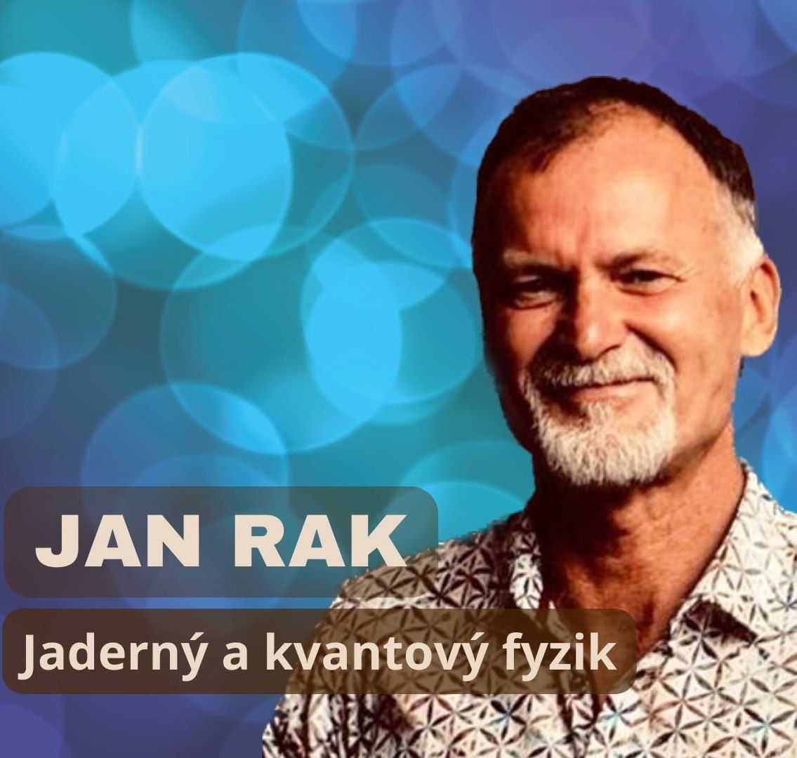 Jan Rak: Kdo tvoří naši realitu