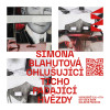 Obrázek k Simona Blahutová: Ohlušující ticho padající hvězdy