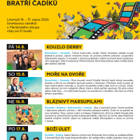 Kinematograf bratří Čadíků 14. - 17. srpna