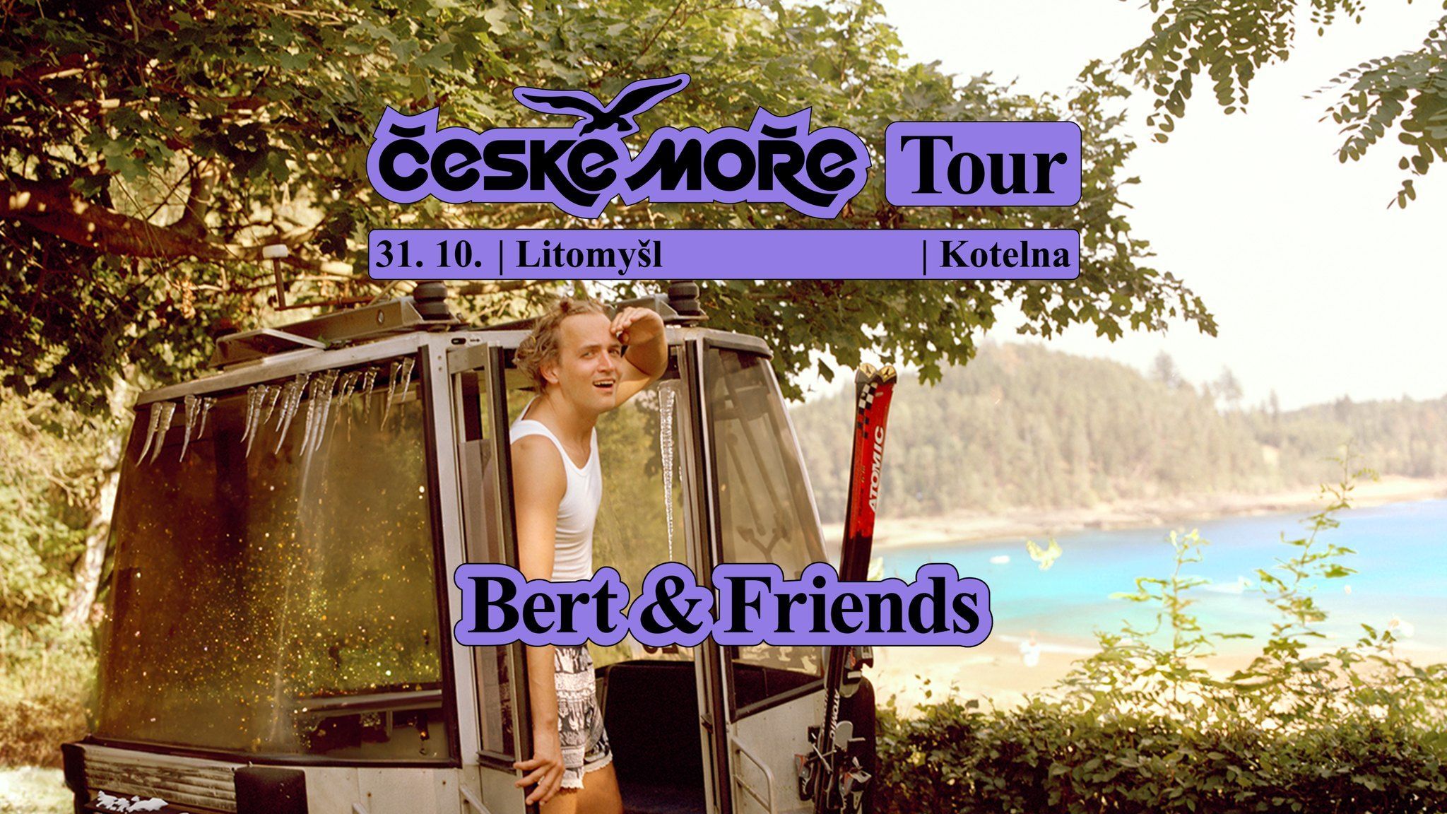Bert & Friends: České moře Tour