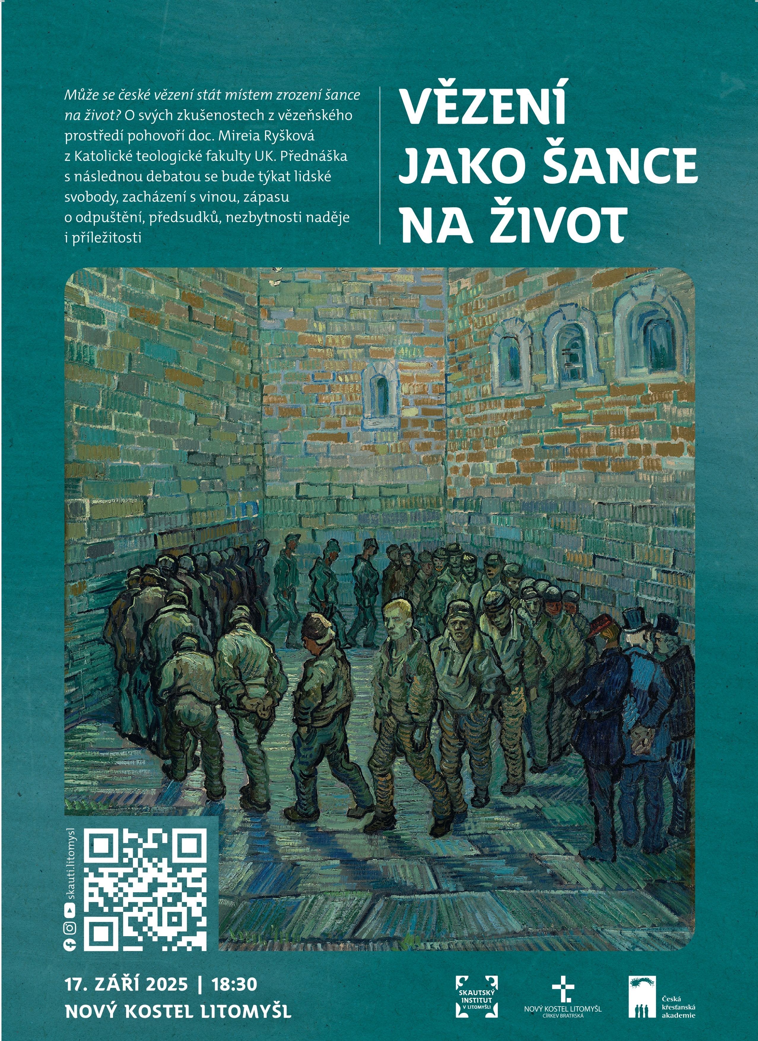 Vězení - šance na život?